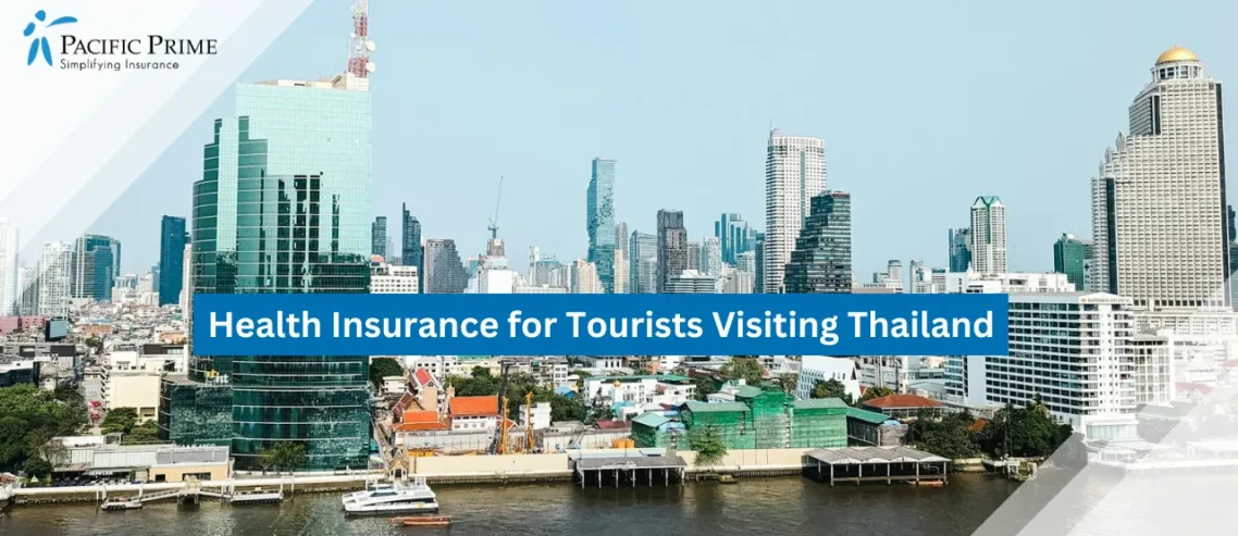 Health Insurance for Tourists Visiting Thailand