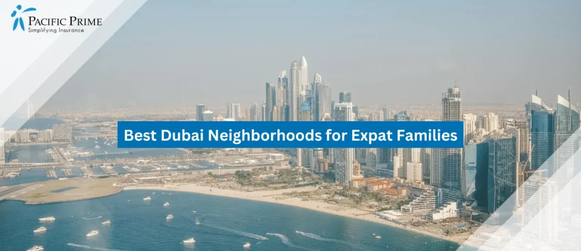Image of Aerial View Of Dubai City Skyline By The Sea with text overlay of "Best Dubai Neighborhoods for Expat Families"