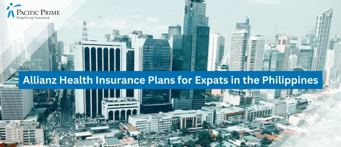 Image of Aerial View Of Makati City Skyline With High-rise Buildings And Busy Streets with text overlay of "Allianz Health Insurance Plans for Expats in the Philippines"