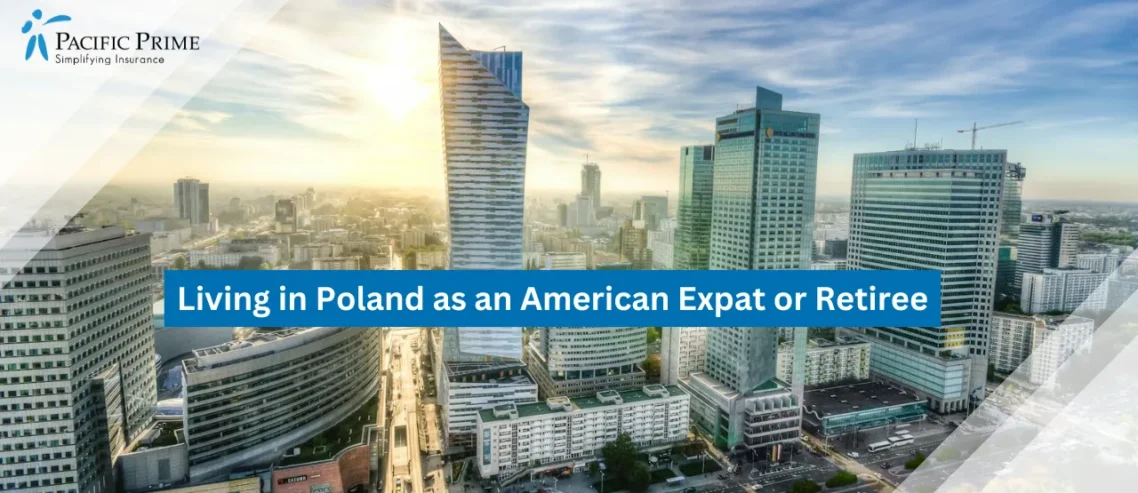 Image of Aerial View Of Warsaw Skyline At Sunset With Modern City Architecture with text overlay of "Living in Poland as an American Expat or Retiree"