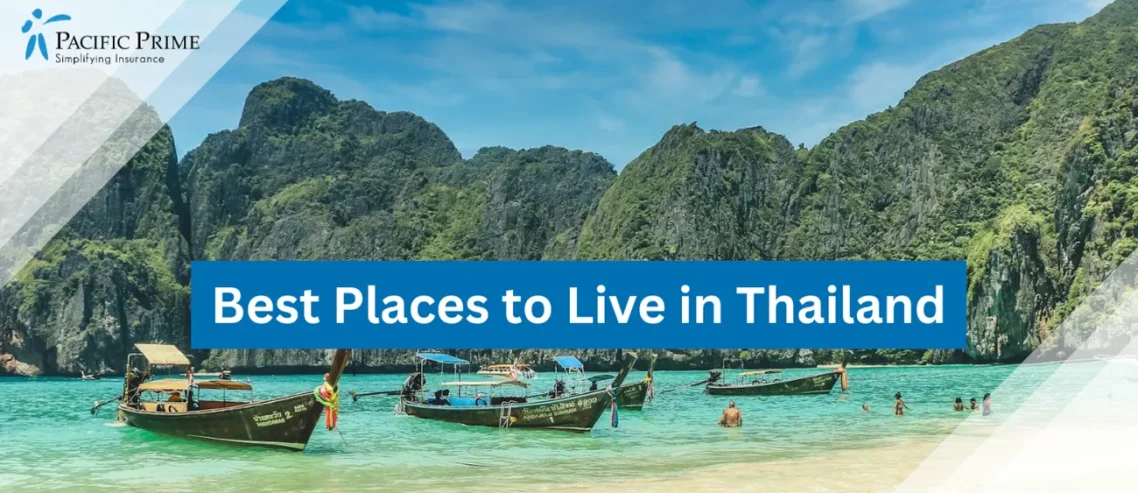 Top 17 Best Places to Live in Thailand
