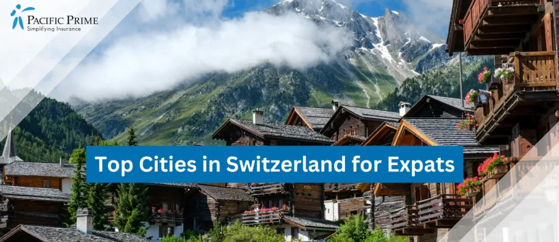 The Top 12 Cities in Switzerland for Expats