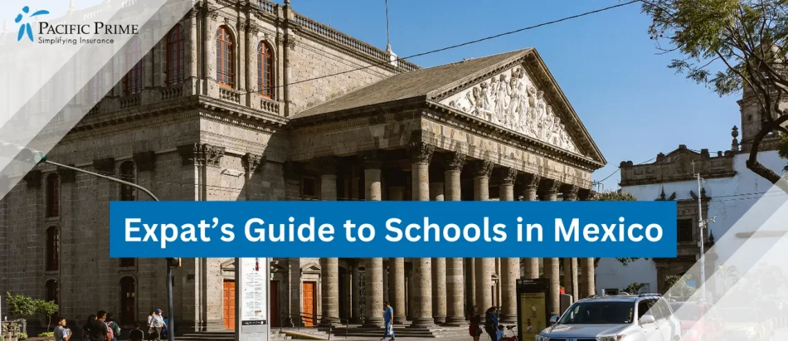 Image of Cars On Road And Pedestrians In Front Of An Old Building In Mexico with text overlay of "Expat’s Guide to Schools in Mexico"
