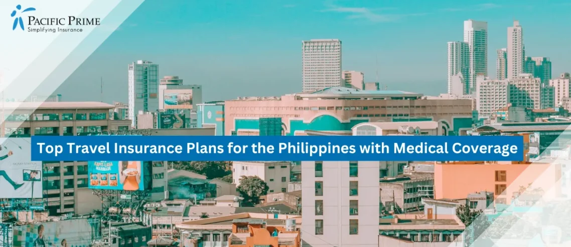 Image of City Buildings Along Recto Avenue In Manila Under A Clear Blue Sky with text overlay of "Top Travel Insurance Plans for the Philippines with Medical Coverage"