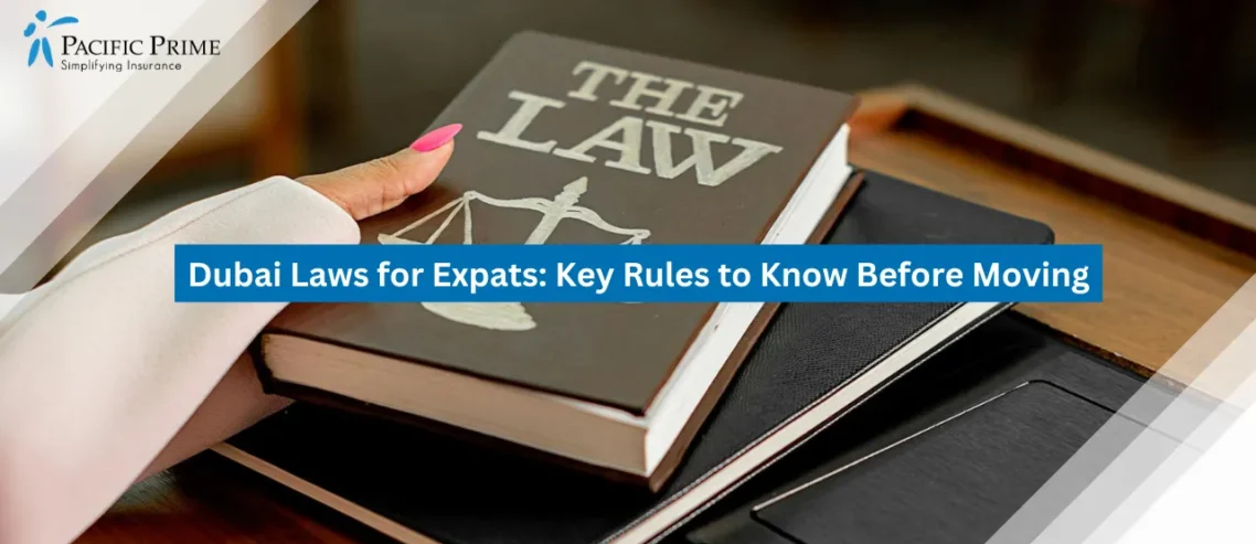 Dubai Laws for Expats: Key Rules to Know Before Moving