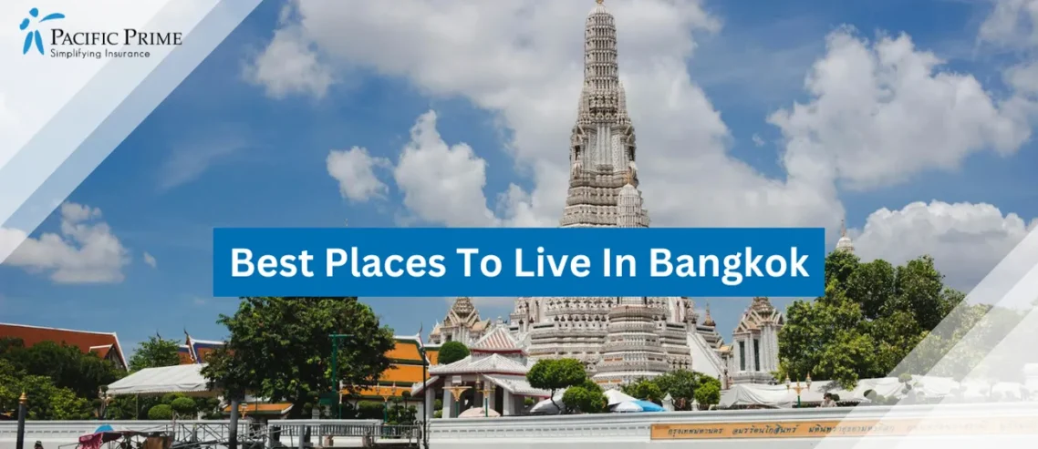 The Best Places To Live In Bangkok
