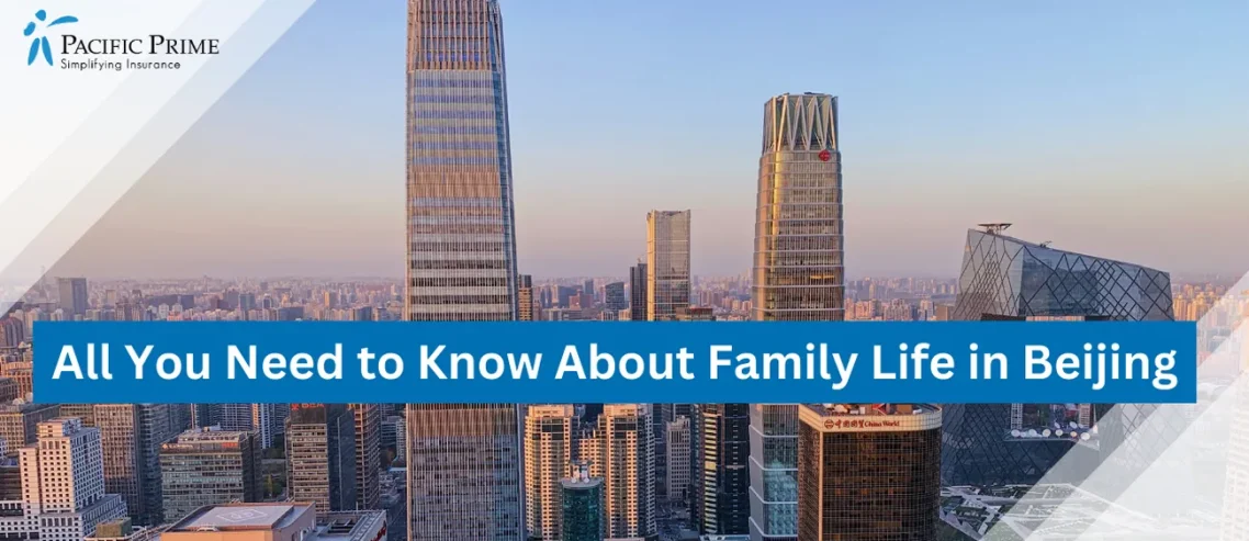 All You Need to Know About Family Life in Beijing for Expats