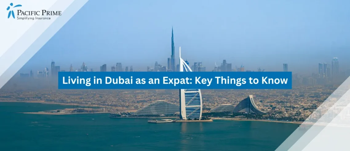 Living in Dubai as an Expat: Key Things to Know