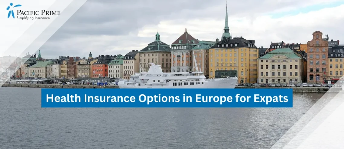 Image of Gamla Stan Waterfront With Ship And Historic Buildings In Stockholm with text overlay of "Health Insurance Options in Europe for Expats"