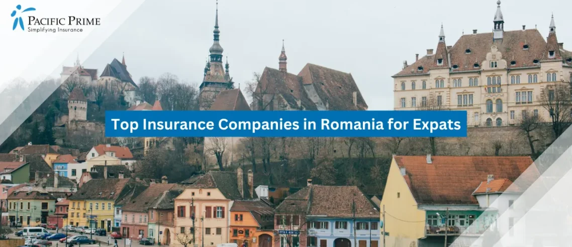 Image of Gothic-style Beige And Brown Building On A Hill In SighișOara, Romania with text overlay of "Top Insurance Companies in Romania for Expats"