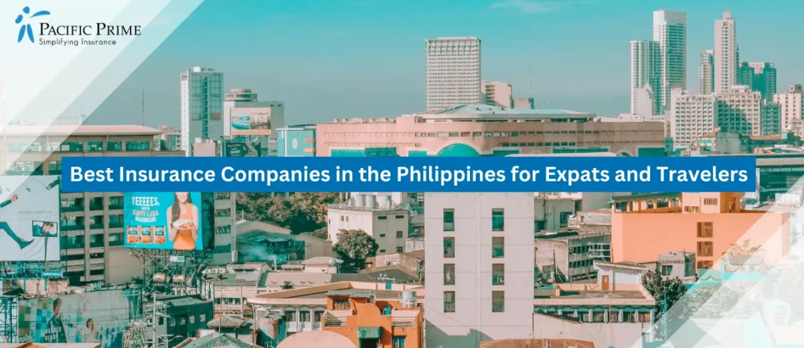 Best Insurance Companies in the Philippines for Expats and Travelers