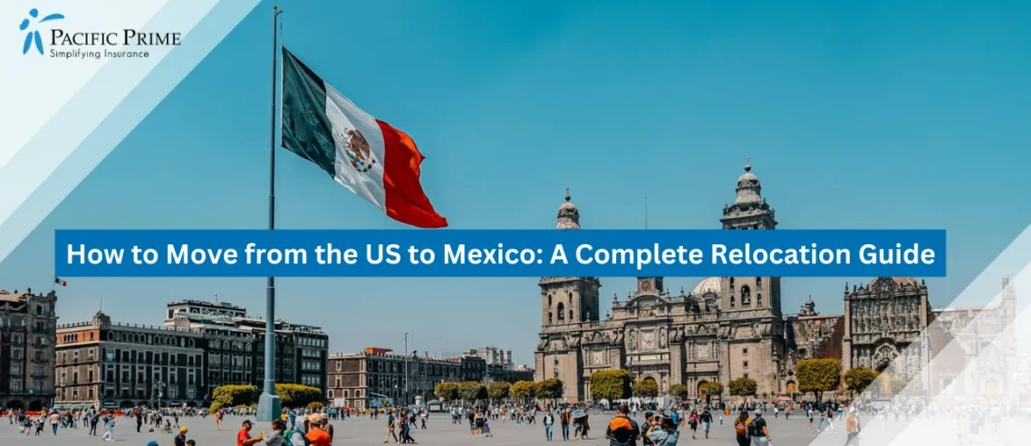 Image of Mexico City’s Cathedral And Main Square On A Clear Sunny Day with text overlay of "How to Move from the US to Mexico: A Complete Relocation Guide"