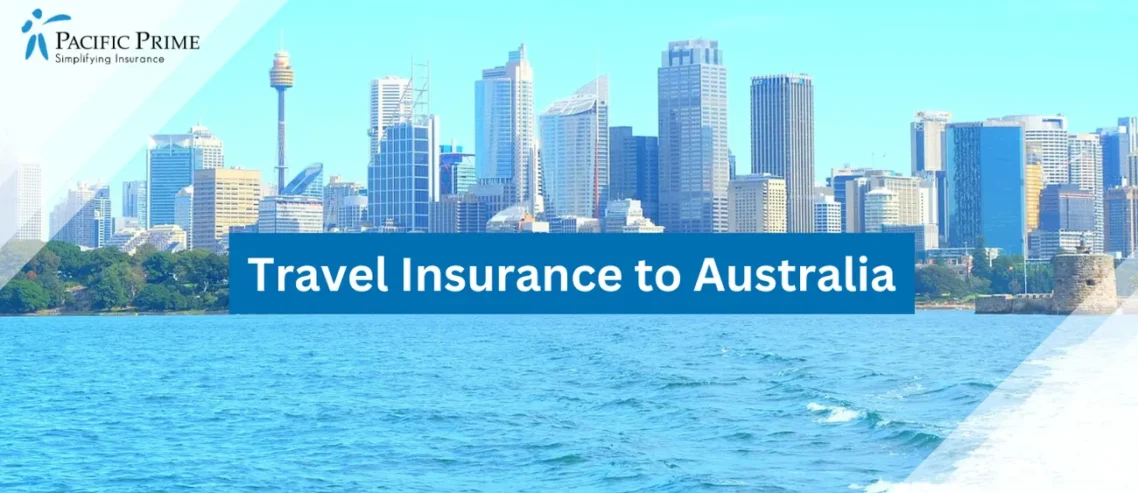 Image of Modern High-Rise Buildings Beside Sydney's Waterfront with text overlay of "Travel Insurance to Australia"