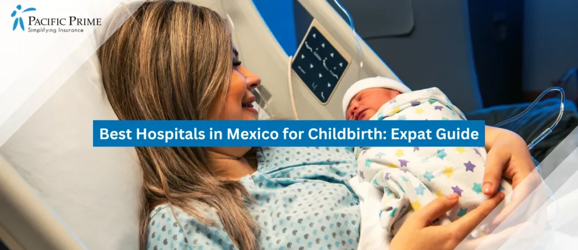 Image of Mother Holding Newborn While Resting In A Hospital Bed with text overlay of "Best Hospitals in Mexico for Childbirth: Expat Guide"