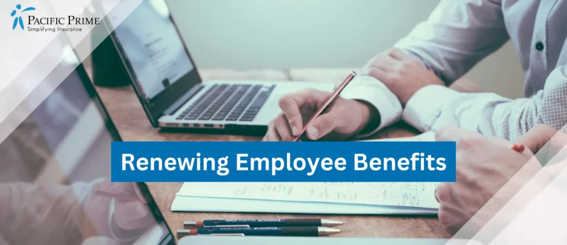 Renewing Employee Benefits: Why Should You Keep Your Current Provider?