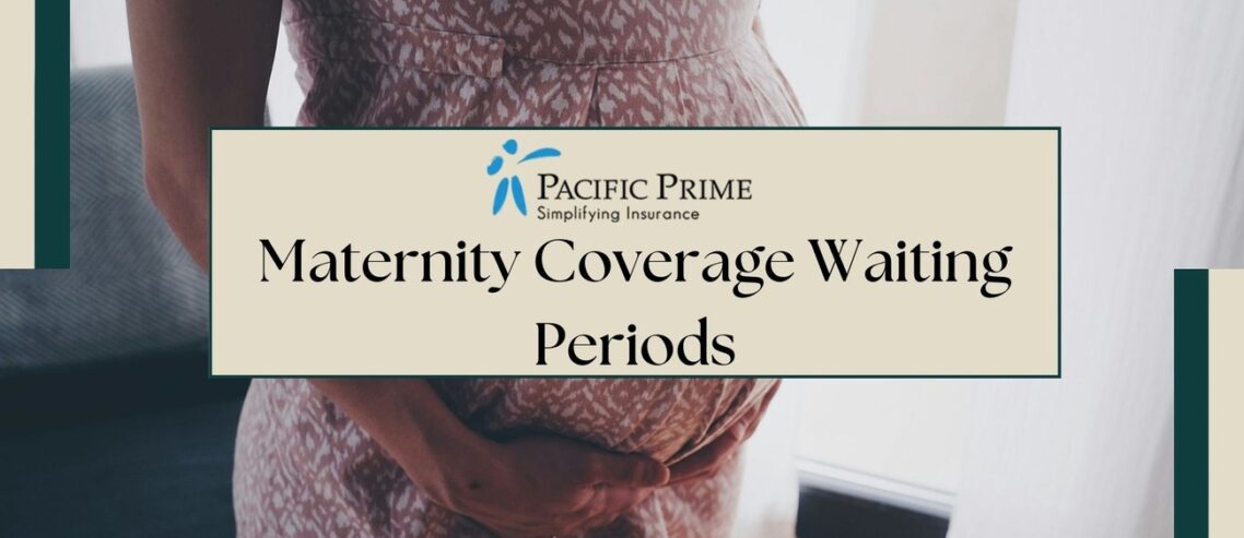 Understanding Waiting Periods: Key Considerations for Expats Seeking Maternity Coverage