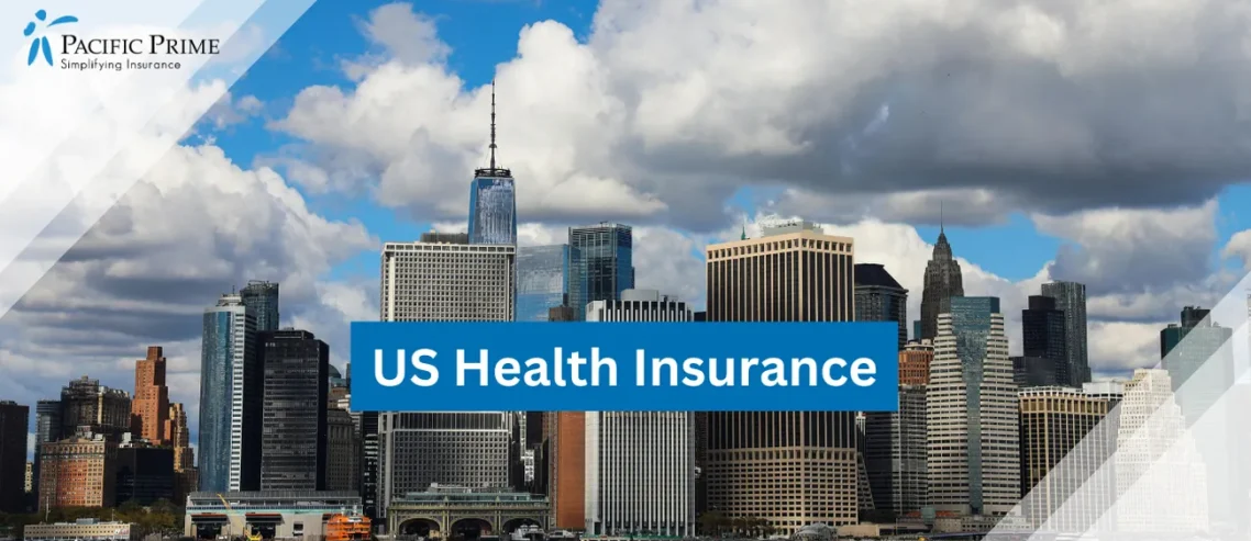 Image of Skyline of Manhattan, New York City, USA with text overlay of "US Health Insurance"
