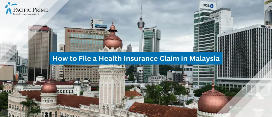 Image of Sultan Abdul Samad Building In Kuala Lumpur with text overlay of "How to File a Health Insurance Claim in Malaysia"