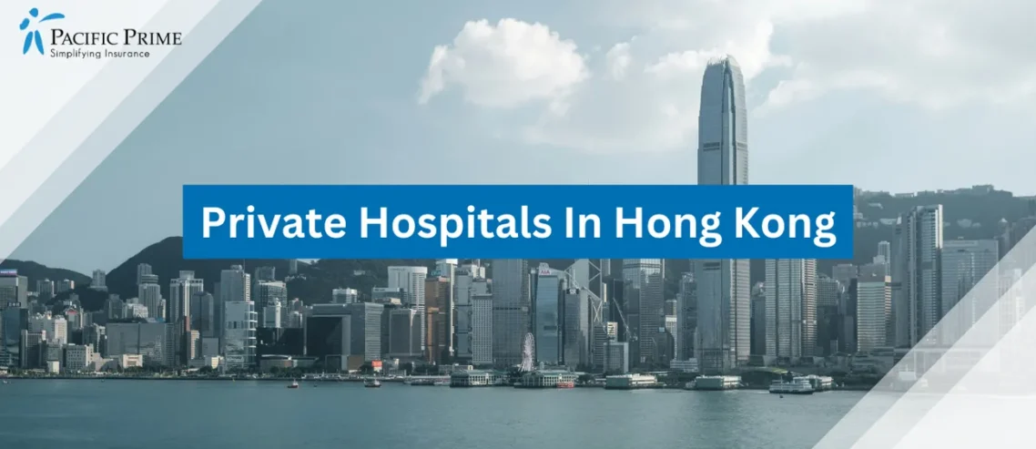 Image of Victoria Harbour With A City Skyline In The Background, Hong Kong with text overlay of "Private Hospitals In Hong Kong"
