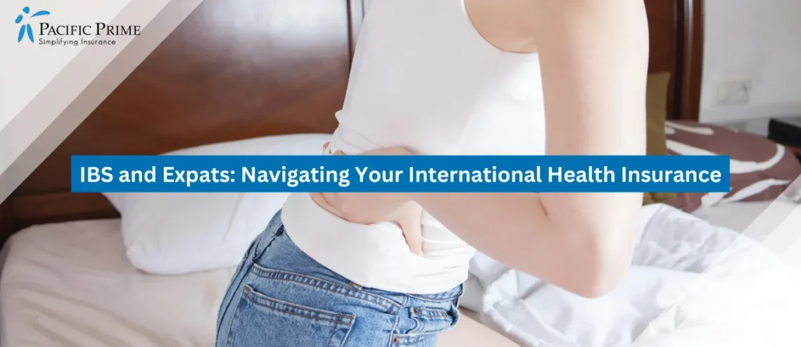 Image of Woman Sitting On Bed In Pain Holding Stomach with text overlay of "IBS and Expats: Navigating Your International Health Insurance"
